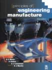Image for Principles of engineering manufacture