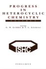 Image for Progress in Heterocyclic Chemistry, Volume 9: A critical review of the 1996 literature preceded by two chapters on current heterocyclic topics : 9
