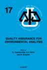 Image for Quality Assurance for Environmental Analysis: Method Evaluation Within the Measurements and Testing Programme (Bcr) : v.17