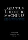 Image for Quantum theoretic machines: what is thought from the point of view of physics