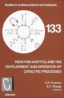 Image for Reaction kinetics and the development and operation of catalytic processes: proceedings of the 3rd international symposium, Oostende (Belgium), April 22-25, 2001