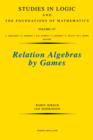 Image for Relation algebras by games