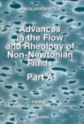 Image for Advances in the flow and rheology of non-Newtonian fluids