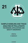 Image for Sample handling and trace analysis of pollutants: techniques, applications and quality assurance
