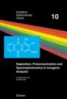 Image for Separation, preconcentration and spectrophotometry in inorganic analysis