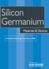 Image for Silicon germanium materials &amp; devices: a market &amp; technology overview to 2006