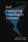 Image for Soft computing and intelligent systems: theory and applications