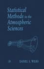 Image for Statistical Methods in the Atmospheric Sciences: An Introduction