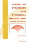 Image for Thin-walled Structures With Structural Imperfections: Analysis and Behavior