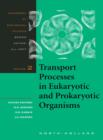 Image for Transport processes in eukaryotic and prokaryotic organisms