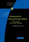 Image for Ultrasound for characterizing colloids: particle sizing, zeta potential, rheology