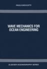 Image for Wave Mechanics for Ocean Engineering : 64