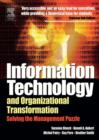 Image for Information technology and organizational transformation: solving the management puzzle