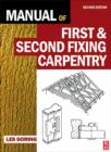 Image for Manual of First &amp; Second Fixing Carpentry