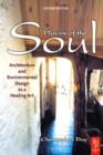 Image for Places of the soul: architecture and environmental design as a healing art