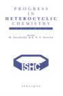 Image for Progress in Heterocyclic Chemistry, Volume 7: A Critical Review of the 1994 Literature Preceded by Two Chapters on Current Heterocyclic Topics : 7