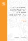 Image for Encyclopedic dictionary of condensed matter physics