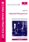 Image for CIMA Exam Practice Kit Integrated Management:  (Integrated management.) : Paper P5,