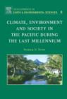 Image for Climate, environment and society in the Pacific during the last millennium