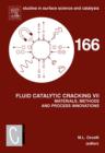Image for Fluid catalytic cracking VII: preparation and characterization of catalysts : proceedings of the 7th International Symposium on Advances in Fluid Cracking Catalysts (FCCs)