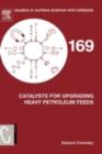 Image for Catalysts for upgrading heavy petroleum feeds