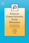 Image for Parallel computational fluid dynamics: parallel computing and its applications : proceedings of the Parallel CFD 2006 Conference, Busan city, Korea (May 15-18, 2006)