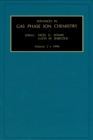 Image for Advances in Gas Phase Ion Chemistry.