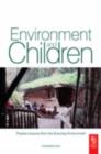 Image for Environment and children: passive lessons from the everyday environment