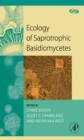 Image for Ecology of saprotrophic basidiomycetes : 28