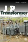 Image for The J &amp; P transformer book: a practical technology of the power transformer