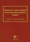 Image for Automotive spark-ignited direct-injection gasoline engines