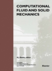 Image for Computational fluid and solid mechanics: proceedings, First MIT Conference on Computational Fluid and Solid Mechanics, June 12-15, 2001