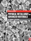 Image for Physical metallurgy and advanced materials.
