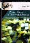 Image for Project Finance in Theory and Practice