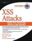Image for XSS attacks: cross-site scripting exploits and defense