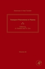 Image for Advances in Heat Transfer: Transport Phenomena in Plasma : Volume 40