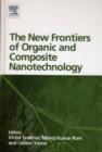 Image for The new frontiers of organic and composite nanotechnology