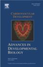 Image for Cardiovascular development : v. 18