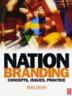 Image for Nation branding: concepts, issues, practice