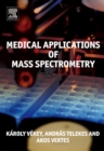 Image for Medical applications of mass spectrometry