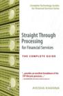 Image for Straight through processing for financial services: the complete guide