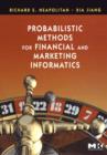 Image for Probabilistic methods for financial and marketing informatics