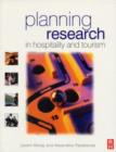 Image for Planning research in hospitality and tourism