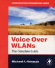 Image for Voice over WLANs: the complete guide