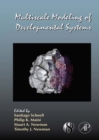 Image for Multiscale modeling of developmental systems : v. 81