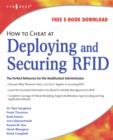 Image for How to cheat at deploying and securing RFID