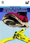 Image for Managing Health, Safety and Working Environment