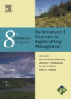 Image for The Eighth International Symposium on Environmental Concerns in Rights-of-way Management: 12-16 September 2004, Saratoga Springs, New York, USA