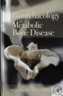 Image for The bioarchaeology of metabolic bone disease