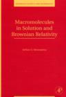Image for Macromolecules in solution and Brownian relativity